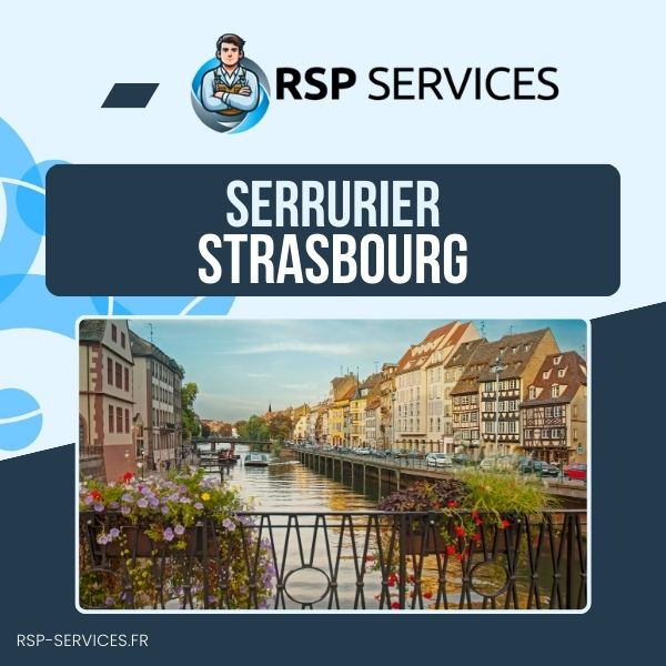 RSP Services Serrurier Strasbourg