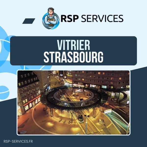 RSP Services vitrier Strasbourg